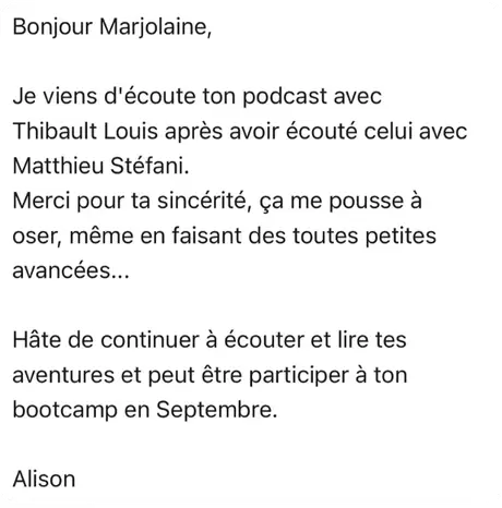 Message après l'écoute d'un podcast avec Marjolaine Grondin
