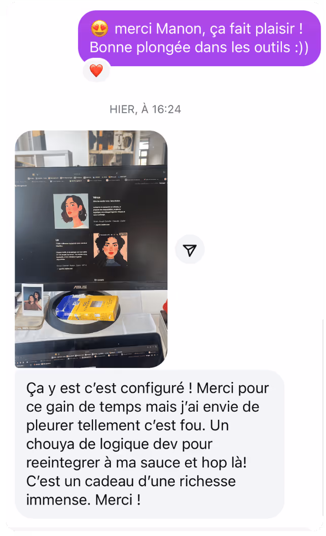 Message : « Ça y est c'est configuré ! Merci pour ce gain de temps »